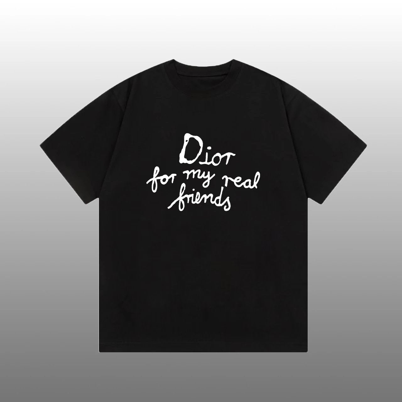 Dior for my real friends T-shirt Black